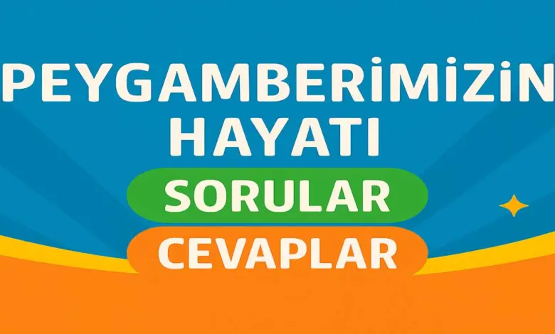 10. Sınıf Peygamberimizin Hayatı Ders Kitabı Sayfa 57 Cevapları Meb Yayınları