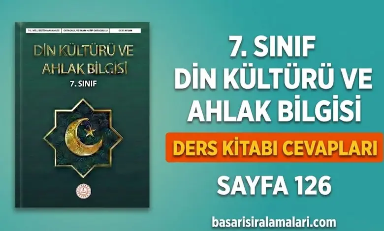 7. Sınıf Din Kültürü 5. Ünite Sayfa 126 Cevapları (MEB Yayınları)