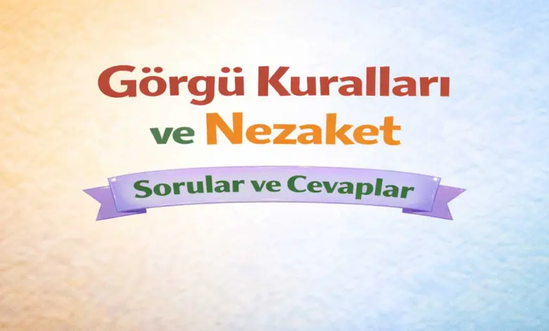 Görgü Kuralları ve Nezaket 1. Ders Kitabı Sayfa 28-31 Cevapları Meb Yayınları