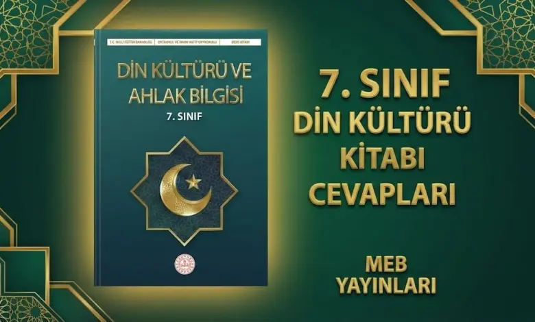 7. Sınıf Din Kültürü Ders Kitabı Cevapları MEB Yayınları (2025-2026)