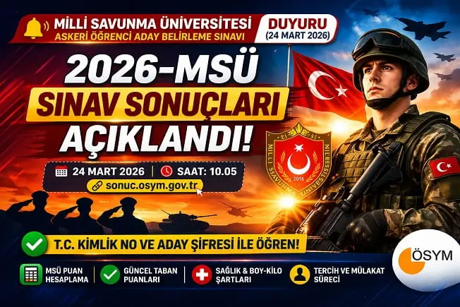 2026 MSÜ Sonuçları Açıklandı! ÖSYM Sonuç Ekranı ve Tüm Detaylar