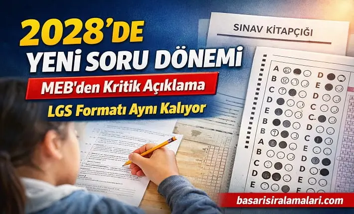 2028’den İtibaren Yeni Soru Dönemi: MEB’den Kritik Açıklama
